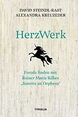 Fester Einband HerzWerk von David Steindl-Rast, Alexandra Kreuzeder