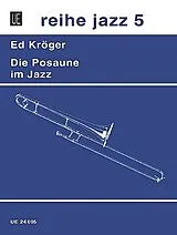 Ed Kroeger Notenblätter Die Posaune im Jazz