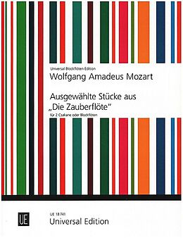 Wolfgang Amadeus Mozart Notenblätter Ausgewählte Stücke aus Die Zauberflöte