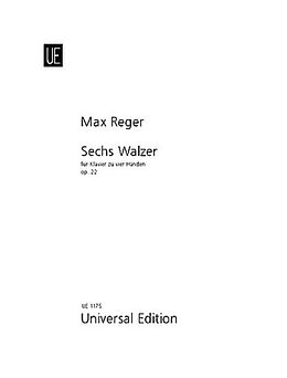 Max Reger Notenblätter 6 Walzer op.22 für