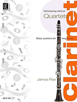 James Rae Notenblätter Introducing clarinet quartets for clarinets