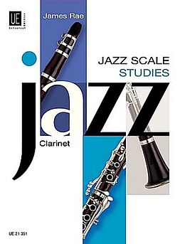 James Rae Notenblätter Jazz Scale Studiesfor clarinet