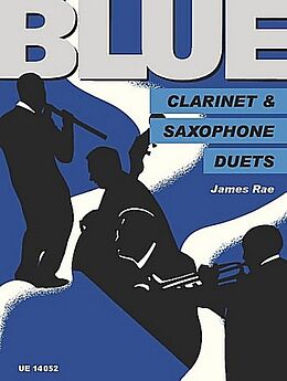 James Rae Notenblätter Blue Clarinet and Saxophone Duets