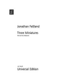 Jonathan Febland Notenblätter 3 Miniatures for clarinet and piano