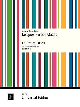 Jacques Féréol Mazas Notenblätter 12 kleine Duette op.38 Band 1