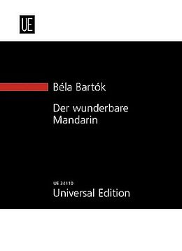 Béla Bartók Notenblätter Der wunderbare Mandarin op.19