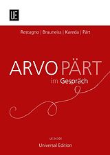 Kartonierter Einband Arvo Pärt im Gespräch von Arvo Pärt, Saale Kareda, Enzo Restagno