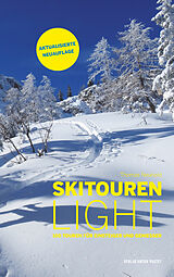 Kartonierter Einband Skitouren light von Thomas Neuhold