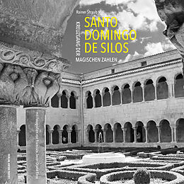 Kartonierter Einband Santo Domingo de Silos von Rainer Straub