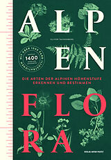 Fester Einband Alpenflora von Oliver Tackenberg