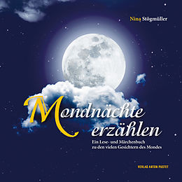 E-Book (epub) Mondnächte erzählen von Nina Stögmüller