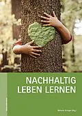 E-Book (epub) Nachhaltig leben lernen von 