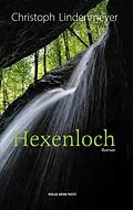 E-Book (epub) Hexenloch von Christoph Lindenmeyer