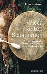 E-Book (epub) Wicca · Kelten · Schamanen von Jutta Leskovar