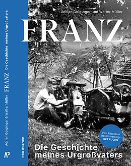 E-Book (epub) FRANZ von Adrian Goiginger, Walter Müller