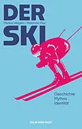 E-Book (epub) Der Ski von Alexander Kluy, Markus Weiglein