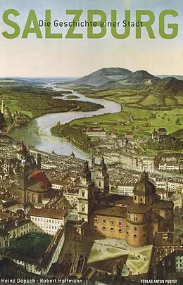 E-Book (epub) Salzburg von Heinz Dopsch, Robert Hoffmann