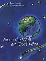 Fester Einband Wenn die Welt ein Dorf wäre von David J Smith