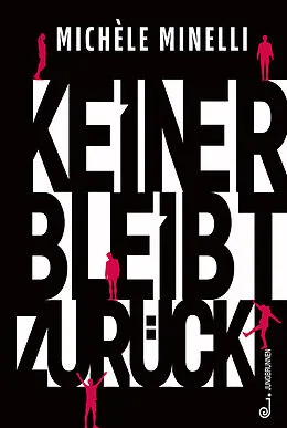 E-Book (epub) Keiner bleibt zurück von Michèle Minelli