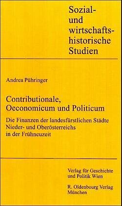 Kartonierter Einband Contributionale, Oeconomicum und Politicum von Andrea Pühringer