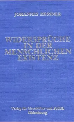 Widersprüche in der menschlichen Existenz