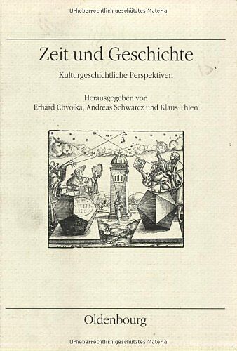 Zeit und Geschichte