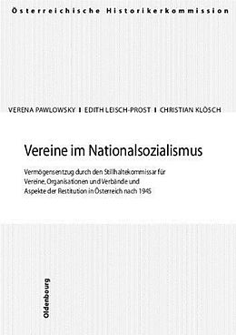 Kartonierter Einband Vereine im Nationalsozialismus von Verena Pawlowsky, Edith Leisch-Prost, Christian Klösch