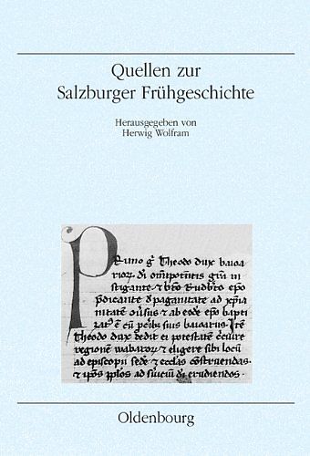 Quellen zur Salzburger Frühgeschichte