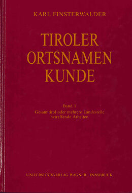 Kartonierter Einband Tiroler Ortsnamenkunde Band 1 von Karl Finsterwalder
