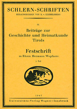 Kartonierter Einband Beiträge zur Geschichte und Heimatkunde Tirols von 