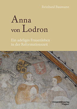 Fester Einband Anna von Lodron von Reinhard Baumann