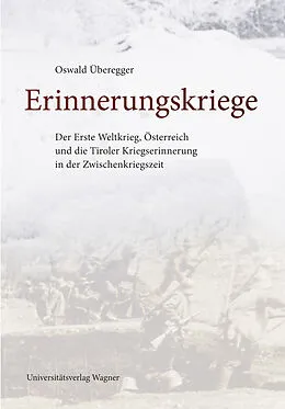 E-Book (epub) Erinnerungskriege von Oswald Überegger