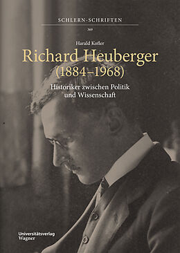 Fester Einband Richard Heuberger (18841968) von Harald Kofler