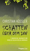 E-Book (epub) Schatten über dem Inn von Christian Kössler