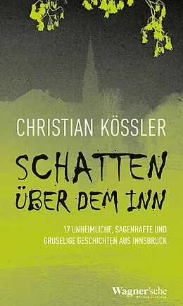 E-Book (epub) Schatten über dem Inn von Christian Kössler