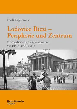 E-Book (pdf) Lodovico Rizzi  Peripherie und Zentrum von Frank Wiggermann