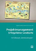 E-Book (pdf) Projektmanagement - Erfolgsfaktor Landkarte (Ausgabe Österreich) von Siegfried Ledolter, Franz Seidl, Karlheinz Uhl