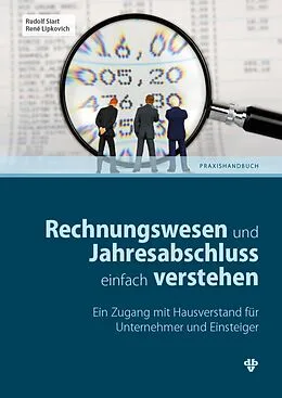 E-Book (pdf) Rechnungswesen und Jahresabschluss einfach verstehen (Ausgabe Österreich) von René Lipkovich, Rudolf Siart