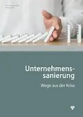 E-Book (pdf) Unternehmenssanierung (Ausgabe Österreich) von Thomas Benedikt, Peter Hadl