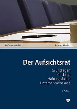 E-Book (pdf) Der Aufsichtsrat (Ausgabe Österreich) von Pia Meusburger, Christopher Schrank, Bernd Winter