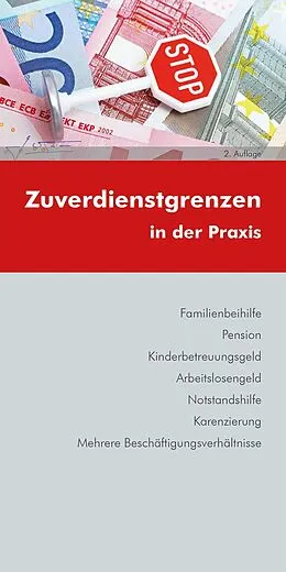 E-Book (pdf) Zuverdienstgrenzen in der Praxis (Ausgabe Österreich) von Martin Lehrer, Bernd Luxbacher