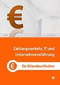E-Book (pdf) Zahlungsverkehr, IT und Unternehmensführung von Dietmar Knapp