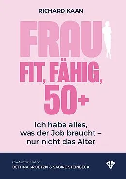 E-Book (pdf) Frau: Fit, Fähig, 50+ von Richard Kaan