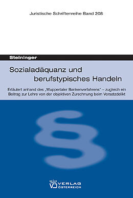 Kartonierter Einband Sozialadäquanz und berufstypisches Handeln von Einhard Steininger