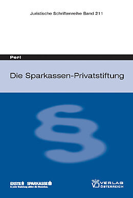 Kartonierter Einband Die Sparkassen-Privatstiftung von Erhard Perl