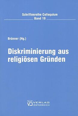 Kartonierter Einband Diskriminierung aus religiösen Gründen von Christian Brünner