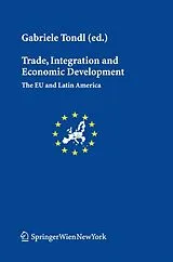 Kartonierter Einband (Kt) Trade, Integration and Economic Development von 