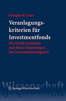 Fester Einband Veranlagungskriterien für Investmentfonds von Georges W. Leser