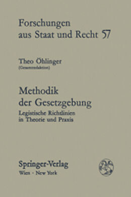 Kartonierter Einband Methodik der Gesetzgebung von Theo Öhlinger