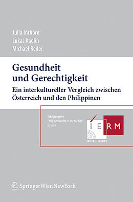 Kartonierter Einband Gesundheit und Gerechtigkeit von Julia Inthorn, Lukas Kaelin, Michael Reder